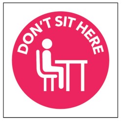 Do Not Sit Here - Self Adhesive Sticker