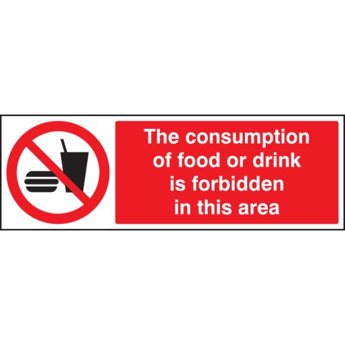 Consumption of Food Or Drink Is Forbidden in this Area