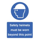 Safety Helmets Must be Worn Beyond this Point