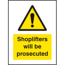 Shoplifters Will be Prosecuted - Window Sticker