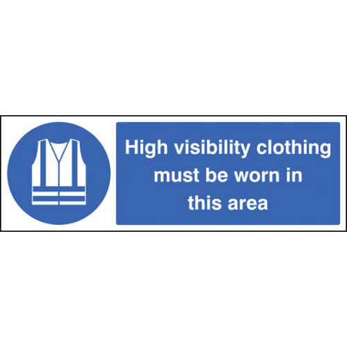 High Visibility Clothing Must be Worn in this Area