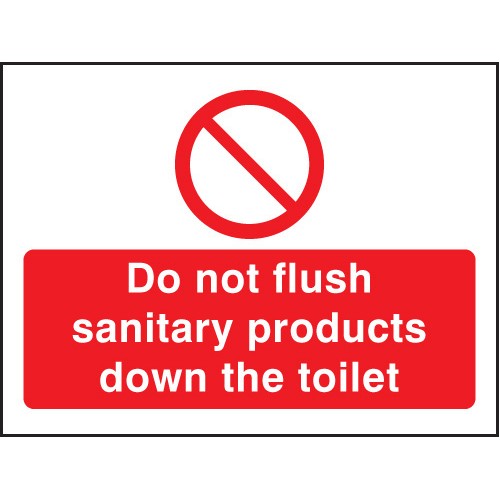 Do Not Flush Sanitary Products in Toilet