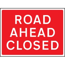 Road Ahead Closed - Class RA1 