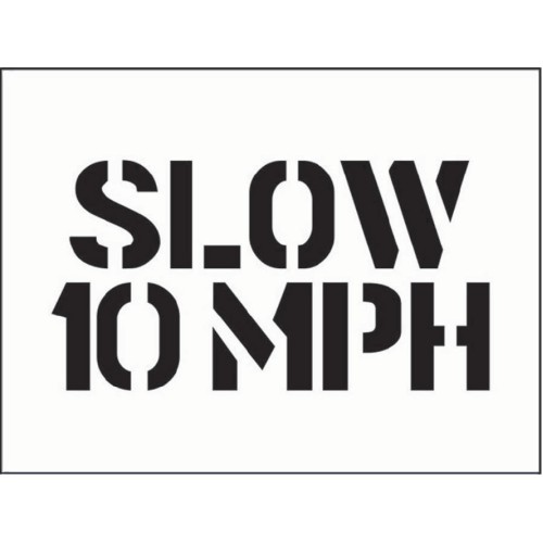 Stencil - Slow 10mph