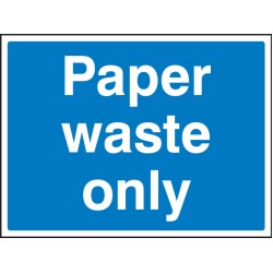 Paper Waste Only