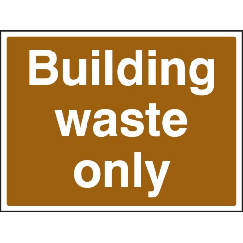 Building Waste Only