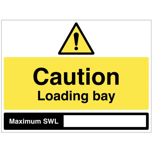 Caution - Loading Bay - Maximum SWL