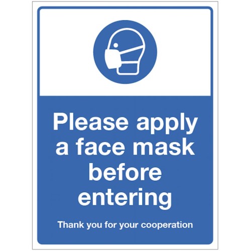 Apply a Face Mask before Entering